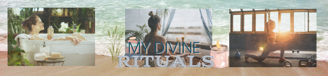 My Divine Rituals